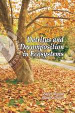Detritus and Decomposition in Ecosystems af Zafar Reshi