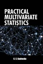 Practical Multivariate Statistics af K. S. Kushwaha