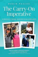 The Carry-On Imperative af Robin Pascoe