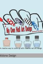 My Own Nail Art Design af Aldona Design