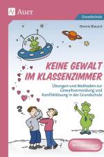 Keine Gewalt im Klassenzimmer af Dennis Blauert