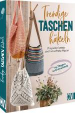 Trendige Taschen häkeln af Stefanie Benz
