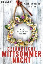 Gefährliche Mittsommernacht af Christoffer Holst