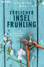 Tödlicher Inselfrühling af Christoffer Holst