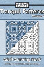 Tranquil Patterns Adult Coloring Book, Volume 2 af Teresa Nichole Thomas