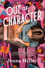 Out of Character af Jenna Miller
