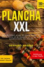 Plancha XXL af Gerhard Hauser