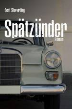 Spätzünder af Bert Sieverding