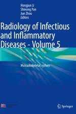 Radiology of Infectious and Inflammatory Diseases - Volume 5 af Hongjun Li