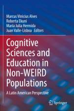 Cognitive Sciences and Education in Non-WEIRD Populations af Marcus Vinicius Alves