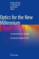Optics for the New Millennium af Kamran M. Riaz