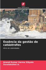 Essência da gestão de catástrofes af Anand Kumar Varma Sibyala