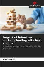 Impact of intensive shrimp planting with ionic control af Alvaro Ortiz