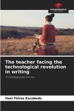 The teacher facing the technological revolution in writing af Itzel Flores Escobedo