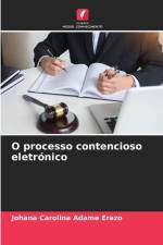 O processo contencioso eletrónico af Johana Carolina Adame Erazo