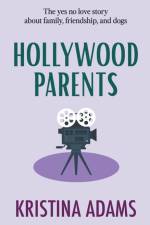 Hollywood Parents af Kristina Adams