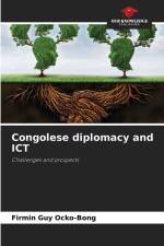 Congolese diplomacy and ICT af Firmin Guy Ocko-Bong