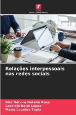 Relações interpessoais nas redes sociais af Rita Debora Natalia Rosa