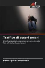 Traffico di esseri umani af Beatriz John Kettermann