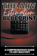 The ARV Estimation Blueprint af Dack Douglas