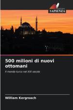 500 milioni di nuovi ottomani af William Kergroach