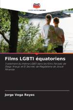 Films LGBTI équatoriens af Jorge Vega Reyes