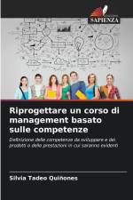 Riprogettare un corso di management basato sulle competenze af Silvia Tadeo Quiñones