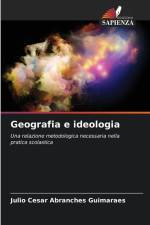 Geografia e ideologia af Julio Cesar Abranches Guimarães