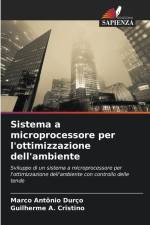 Sistema a microprocessore per l'ottimizzazione dell'ambiente af Marco Antônio Durço