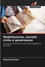 Mobilitazione, società civile e governance af Renato Richter