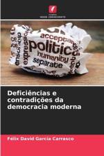 Deficiências e contradições da democracia moderna af Félix David García Carrasco