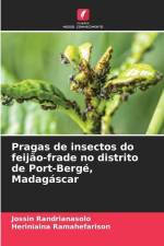 Pragas de insectos do feijão-frade no distrito de Port-Bergé, Madagáscar af Jossin Randrianasolo