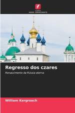 Regresso dos czares af William Kergroach