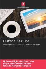 História de Cuba af Nolazco Eligio Martínez Leiva
