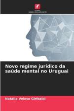 Novo regime jurídico da saúde mental no Uruguai af Natalia Veloso Giribaldi