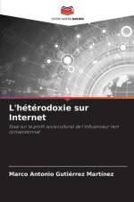 L'hétérodoxie sur Internet af Marco Antonio Gutiérrez Martínez