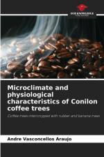 Microclimate and physiological characteristics of Conilon coffee trees af Andre Vasconcellos Araujo