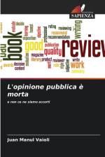 L'opinione pubblica è morta af Juan Manul Vaioli