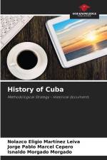 History of Cuba af Nolazco Eligio Martínez Leiva
