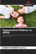 Hyperactive Children vs ADHD af Roberto Kennedy Queiroz