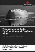 Temporomandibular Dysfunction and Orofacial Pain af Christiane Cavalcante Feitoza