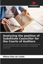 Analysing the position of Substitute Councillor for the Courts of Auditors af Milene Dias Da Cunha