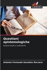 Questioni epistemologiche af Antonio Fernando González Recuero