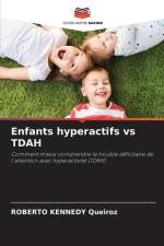 Enfants hyperactifs vs TDAH af Roberto Kennedy Queiroz