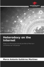 Heterodoxy on the Internet af Marco Antonio Gutiérrez Martínez