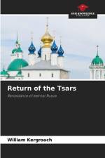 Return of the Tsars af William Kergroach