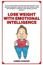 Lose weight with emotional intelligence af James Harper