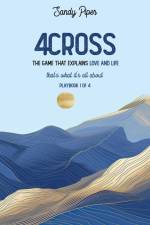 4Cross The Game That Explains Love and Life af Sandy Piper
