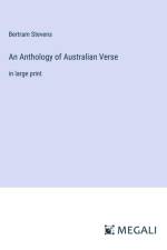 An Anthology of Australian Verse af Bertram Stevens