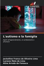 L'autismo e la famiglia af Jackelline Franco de Oliveira Lima
